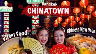 CHINATOWN Chinese New Year | Yaowarat | Amazing street food tour | Bangkok Thailand🇹🇭