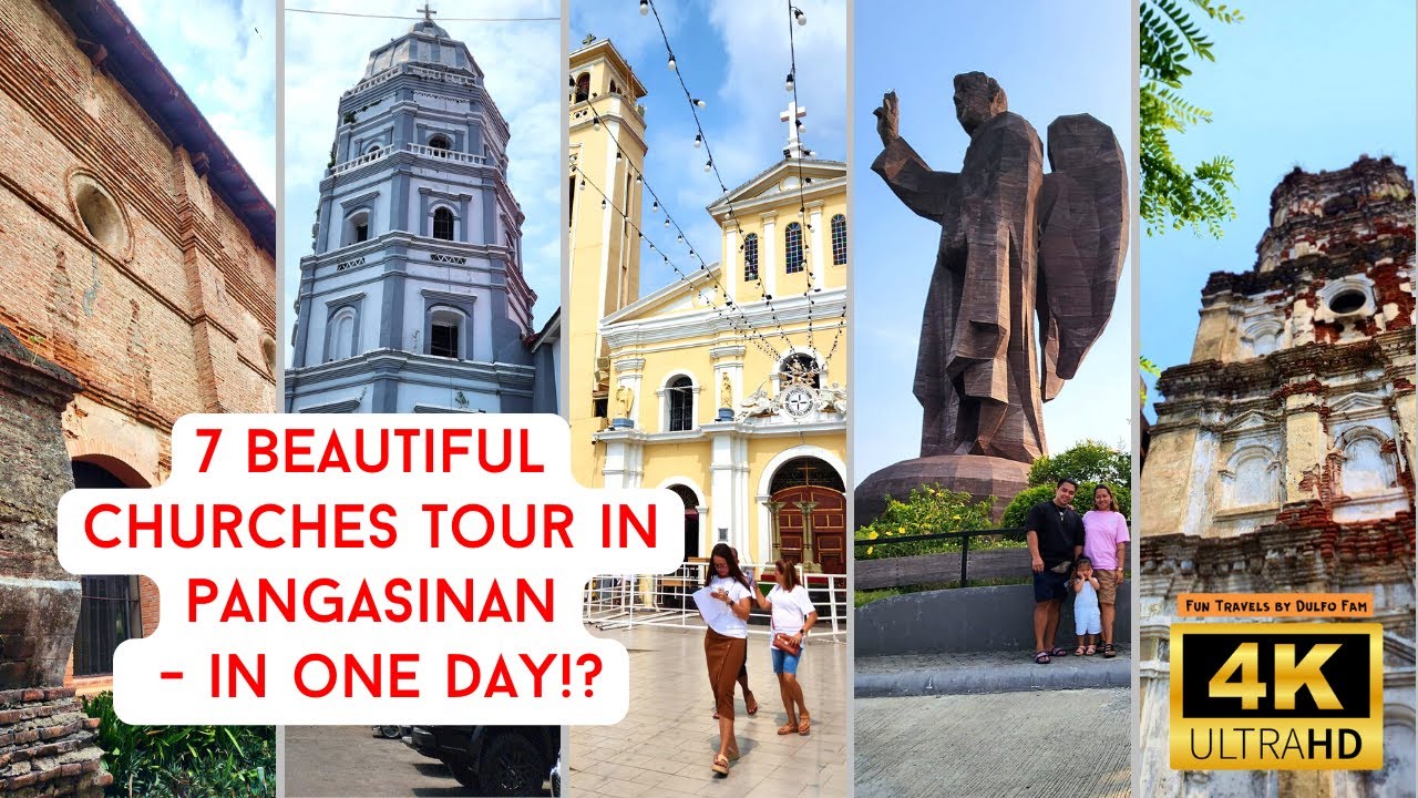 Holy Week ︱ Visita Iglesia ︱ 7 Beautiful Churches Tour in Pangasinan, Philippines ︱ 4K Ultra HD
