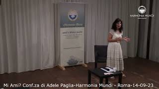 MI AMI? di Adele Paglia - Harmonia Mundi - Roma