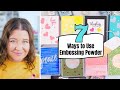 7 Ways to Use Embossing Powder | Must See Techniques