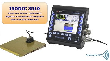 ISONIC 3510 / PAUT / Composite Skin Honeycomb Panels with Non-Parallel Sides