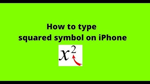 How to type squared symbol on iPhone