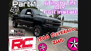 Rough County 6 inch Lift Kit Full install DIY 2002 Silverado 1500 2WD part 1 