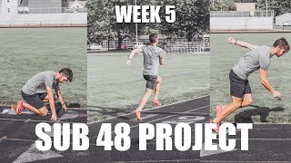 400m Sprint Training | SUB 48 PROJECT | Week 5