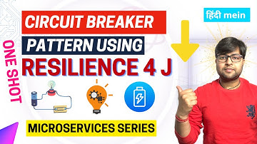 🔥 Implementing Circuit Breaker using Resilience4J in one shot | Microservice Tutorial in Hindi