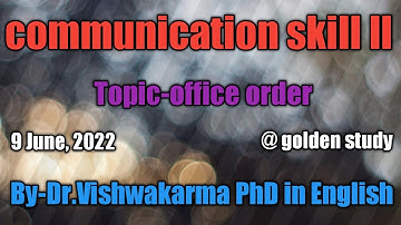 #11 OFFICE ORDER | COMMUNICATION SKILLS II| MCQs| UP POLYTECHNIC 4TH SEMESTER360p