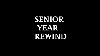Class of 2021 Rewind