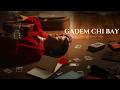 Gadem Chi Bay - Sonam Wangchen |OFFICIAL MUSIC VIDEO| @YeshiLhendupFilms by Sonam Wangchen