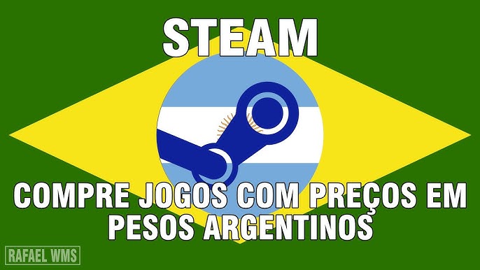 STEAM - Como criar uma conta Argentina, sendo cobrado em ARS$ 