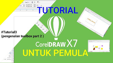 Belajar Corel Draw X7 untuk pemula | #3 pengenalan tools pada toolbox yang sering digunakan part2