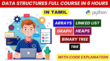 Master Python Data Structures in Tamil | Full 6-Hour Course with Code | Adi Explains