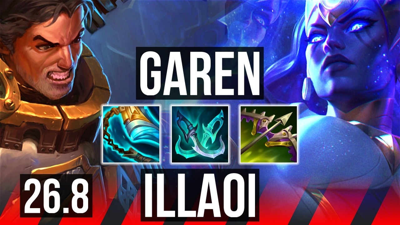 52k GAREN vs ILLAOI (TOP) | 52K damage | EUW Master | 26.8 - YouTube
