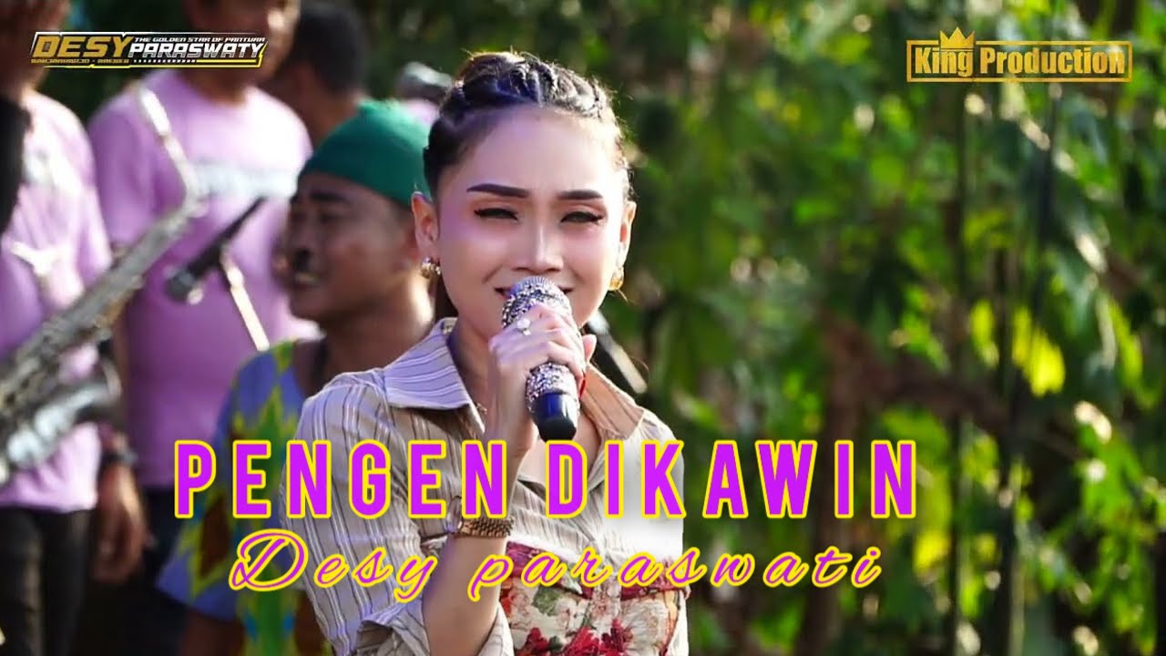 PENGEN DIKAWIN - DESY PARASWATI - ORGAN DESY PARASWATI GROUP PIMP: DESY.P |LIVE UJUNG GEBANG SUSUKAN