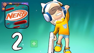 NERF: Superblast - ‏‏Gameplay walkthrough Part 2 (iOS, Android)