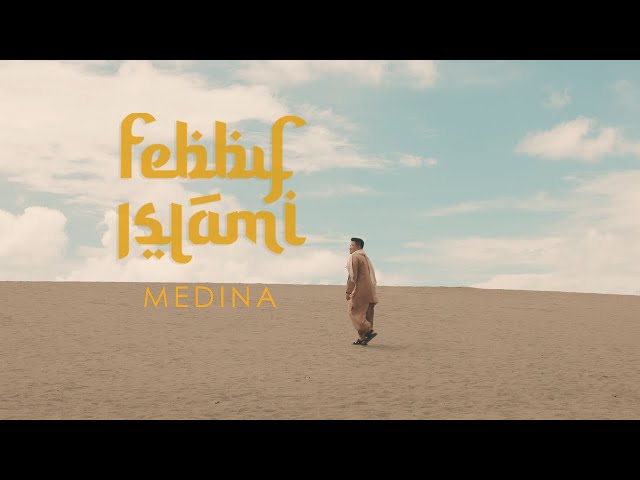 Febby Islami - Medina [Official Music Video] class=