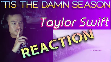 Taylor Swift - 'Tis The Damn Season | REACTION