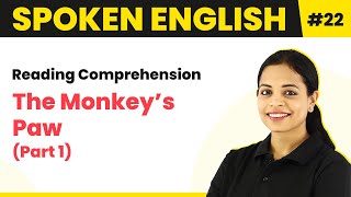 Reading Comprehension - The Monkey’s Paw | Magnet Brains Spoken English Course