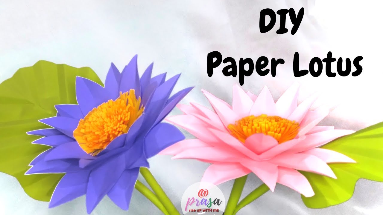 DIY Paper Lotus flower How to make paper Lotus flower prasa YouTube