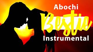 Abochi - Bestie (Karaoke) by nix