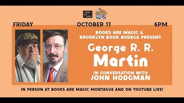 George R. R. Martin in conversation w/ John Hodgman