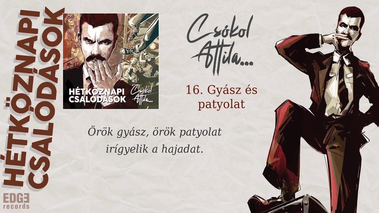 Watch HétköznaPI CSAlódások - Gyász és patyolat (Hivatalos szöveges videó) on YouTube