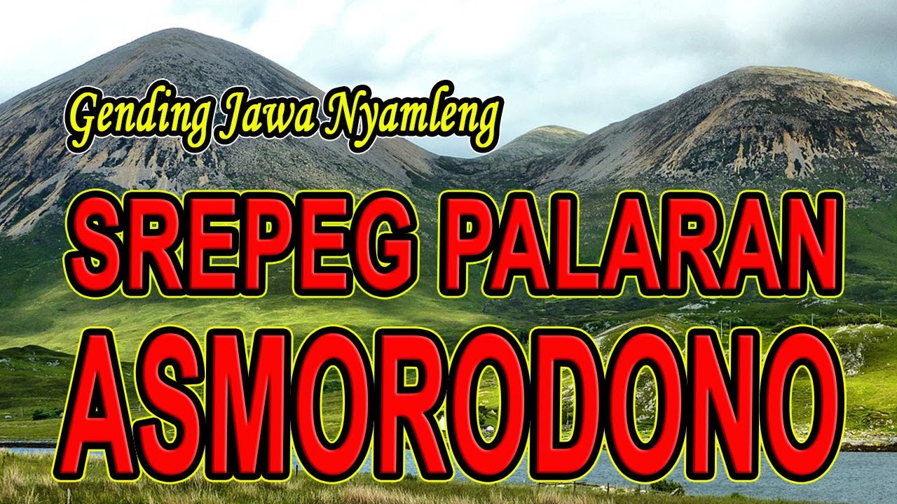 5 JAM NGLARAS GENDING JAWA SREPEG PALARAN ASMORODONO NYAMLENG GAWE JAMPI SAYAH KARO NGOPI NASGITEL