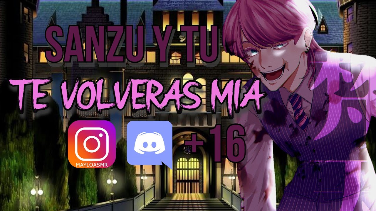 Sanzu y tu +1.6/te volverás mía/Sanzu ROLEPLAY/Tokyo Revengers ASMR/Sanzu ASMR/Novio Yandere ASMR