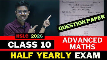 Half Yearly 2025 Examination Question Paper Class 10  Advanced Maths HSLC 2026 | MATHS ASSAM