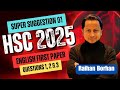 HSC 2025  Suggestions For All Board Exam || English 1st Paper এ A+ পেতে যা করতে হবে? @legendcare