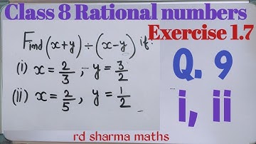 class 8 rational numbers ex. 1.7 q9 part i ii | rd sharma maths