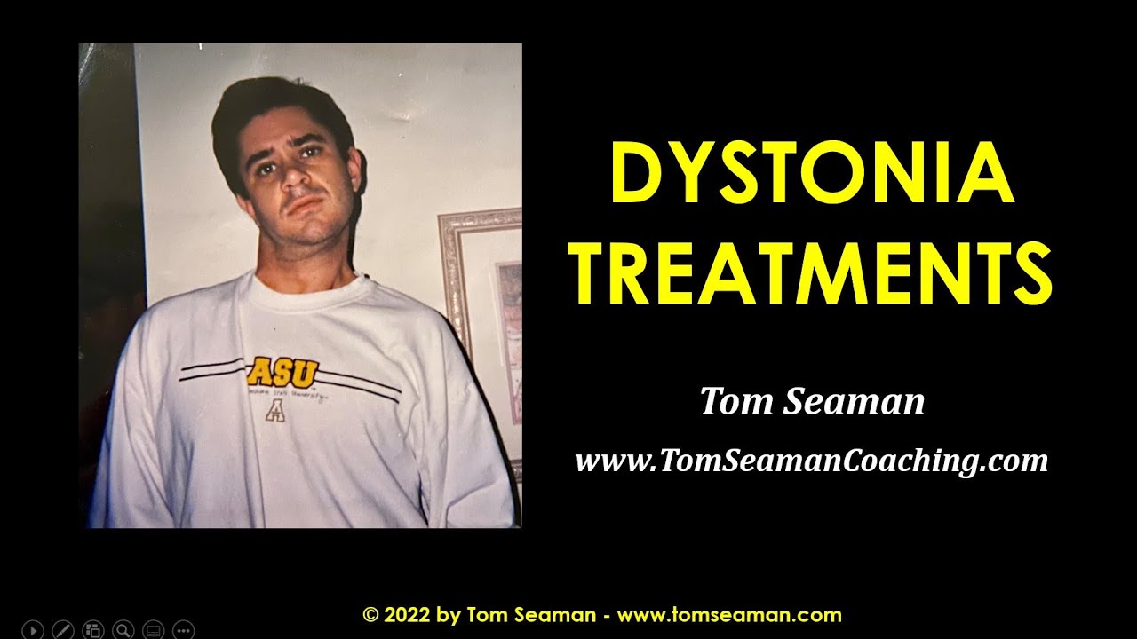Dystonia Treatments and Therapies YouTube
