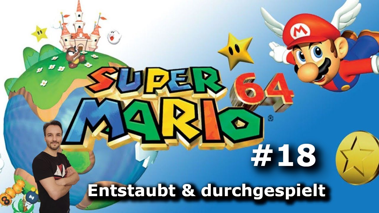 SUPER MARIO 64 (N64) | #18: Große Erfolge gefolgt vom (Tick Tack) Trauma [Deutsch]