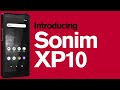 Sonim xp10  new powerful ptt smartphone 2022 official  firstlook 