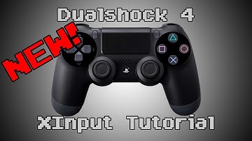 Dualshock 4 XInput Tutorial (SCPServer)