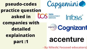 pseudo codes Accenture ,capgemini ,infosys , pseudo code question  for infosys
