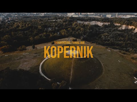 Ondubground x Sumac Dub - Kopernik  (Music Video)