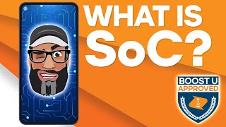 Boost U Approved: What is SoC?