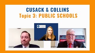 Candidates Forum: Cusack vs. Collins - Public Schools