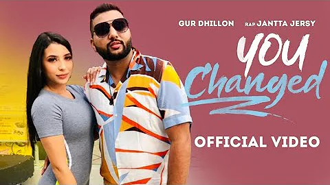 You Changed || GUR DHILLON || Jantta Jersey || Ravi Rbs || Cali Records