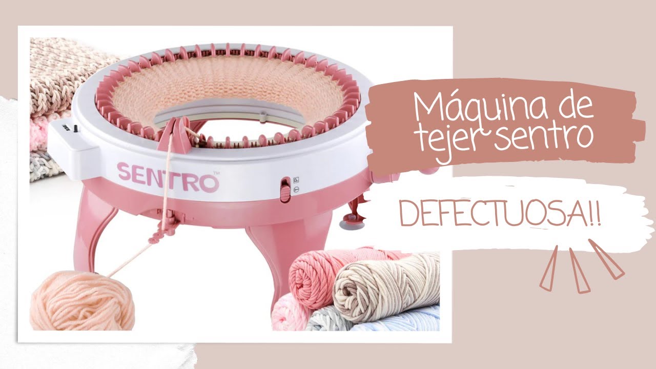 Me enviaron una MÁQUINA DE TEJER DEFECTUOSA?