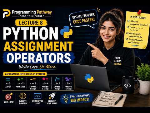 Python Course 2026 🚀 | Lecture 8: Assignment Operators Use earphones plz #python #codingforbeginners