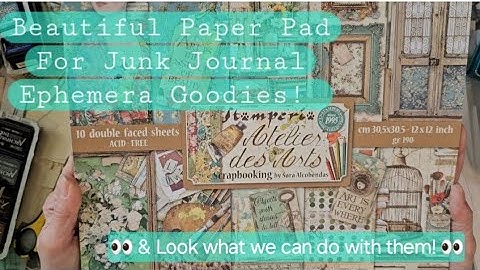 Gorgeous Junk Journal Tags & Ephemera From A 12x12 Paper Pad