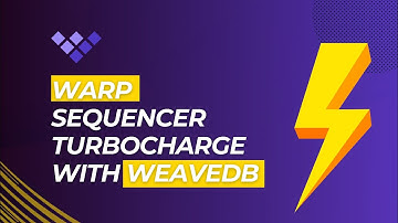 Warp Sequencer Turbocharge with WeaveDB