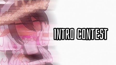 ||intro contest||CLOSED||READ DESC||