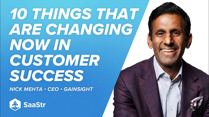 Nick Mehta, CEO Gainsight: 10 Things That Are Chan...