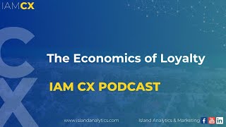 IAM CX Shorts   Ep 1 The Economics of Loyalty