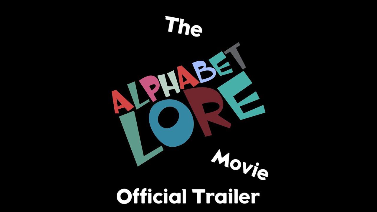 The Alphabet Lore Movie (Official Trailer) 