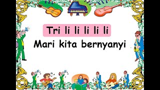 Download Lagu KARAOKE TRILILI TRALALA  Cipt. Pak Kasur MP3