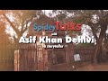 Cityspidey talks with asif khan dehlvi a storyteller viral.ss