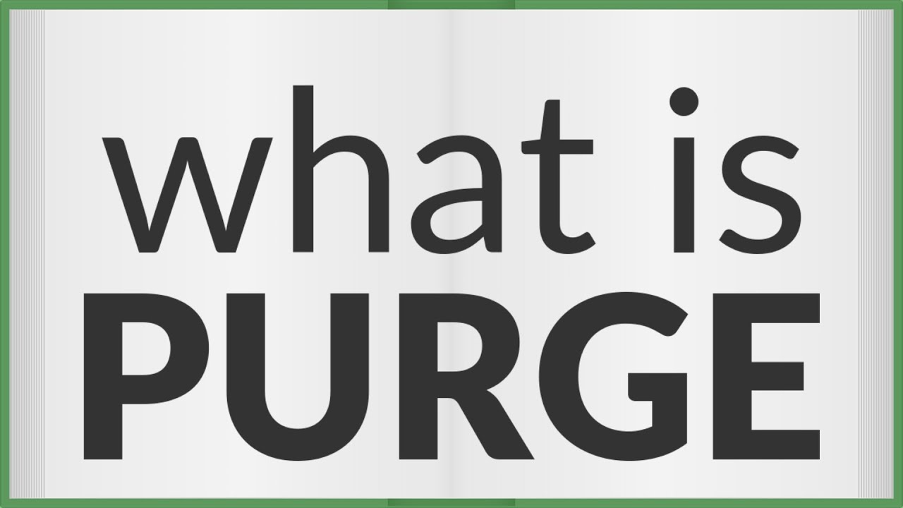 Purge meaning in telugu